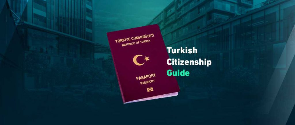 How Do I Apply For Turkish Citizenship How Do I Apply For Turkish Citizenship